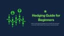 Hedging in Stock Market: Meaning, Methods, Examples & Benefits (2025)