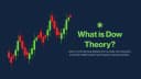 What is Dow Theory? Beginner’s Guide to Market Trends & Principles